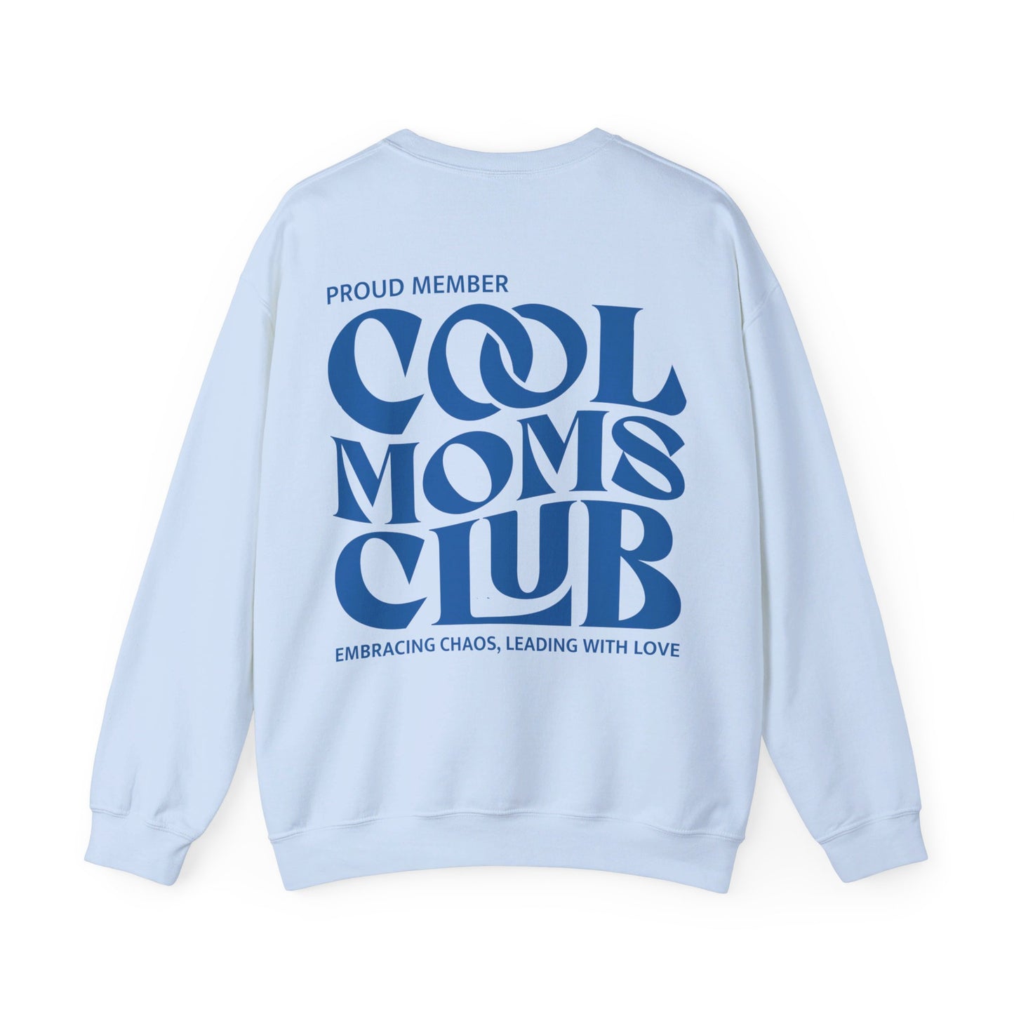 COOL MOMS CLUB CREWNECK SWEATSHIRT