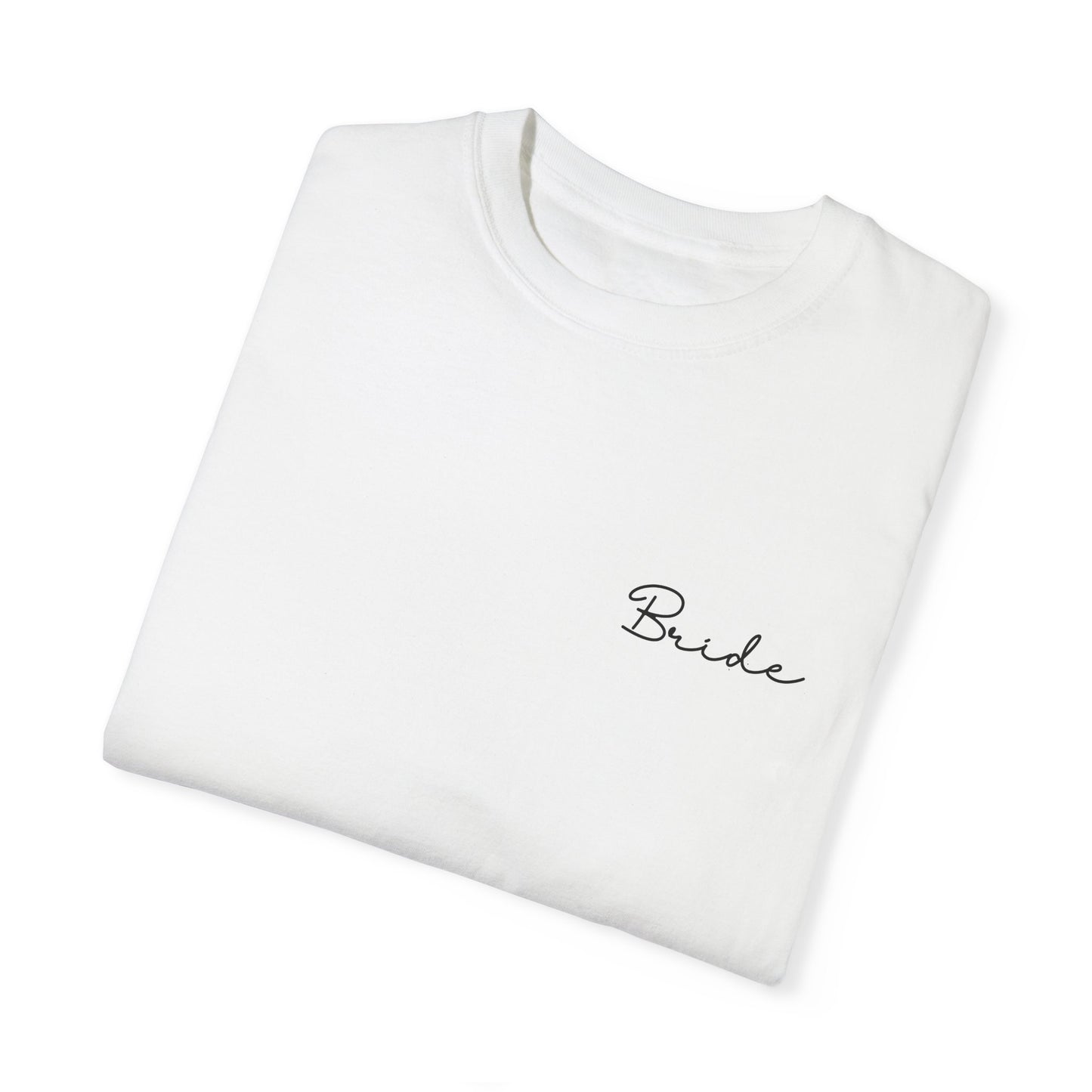 BRIDE ‘TIL DEATH COMFORT COLORS TSHIRT