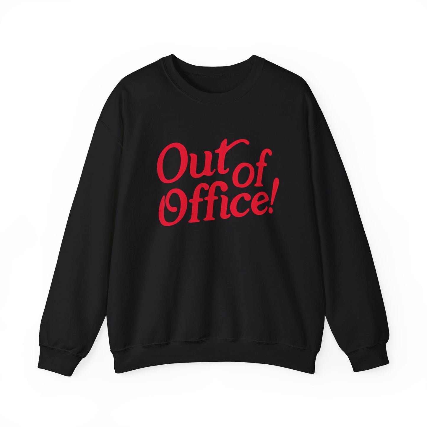 OUT OF OFFICE CREWNECK SWEATSHIRT