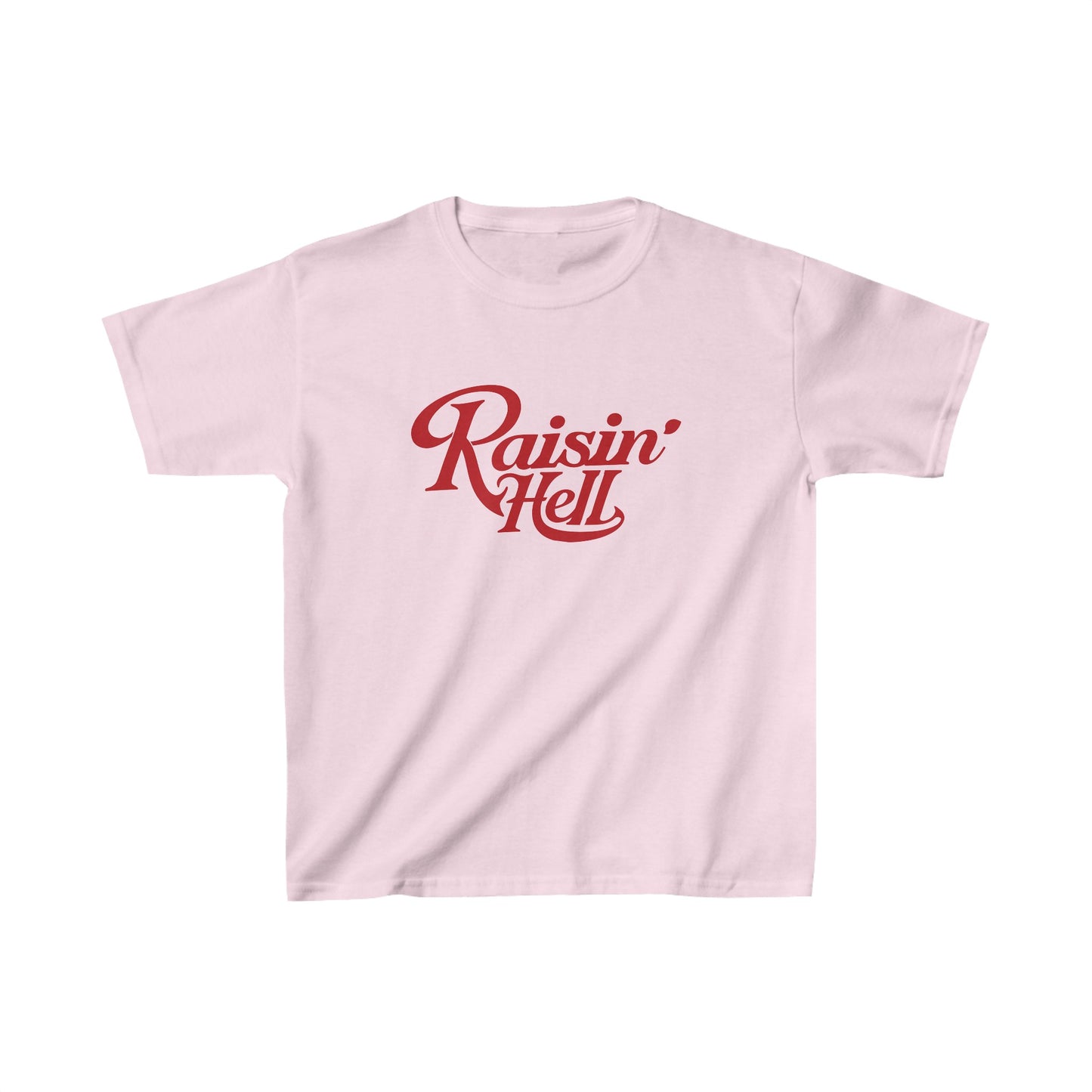 RAISIN’ HELL 90s BABY TEE