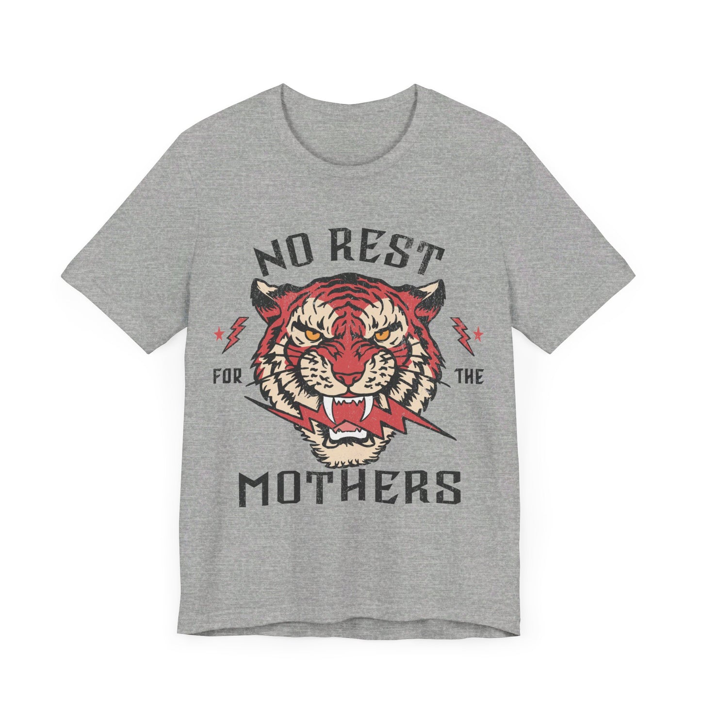 NO REST FOR THE MOTHERS GRAPHIC TEE