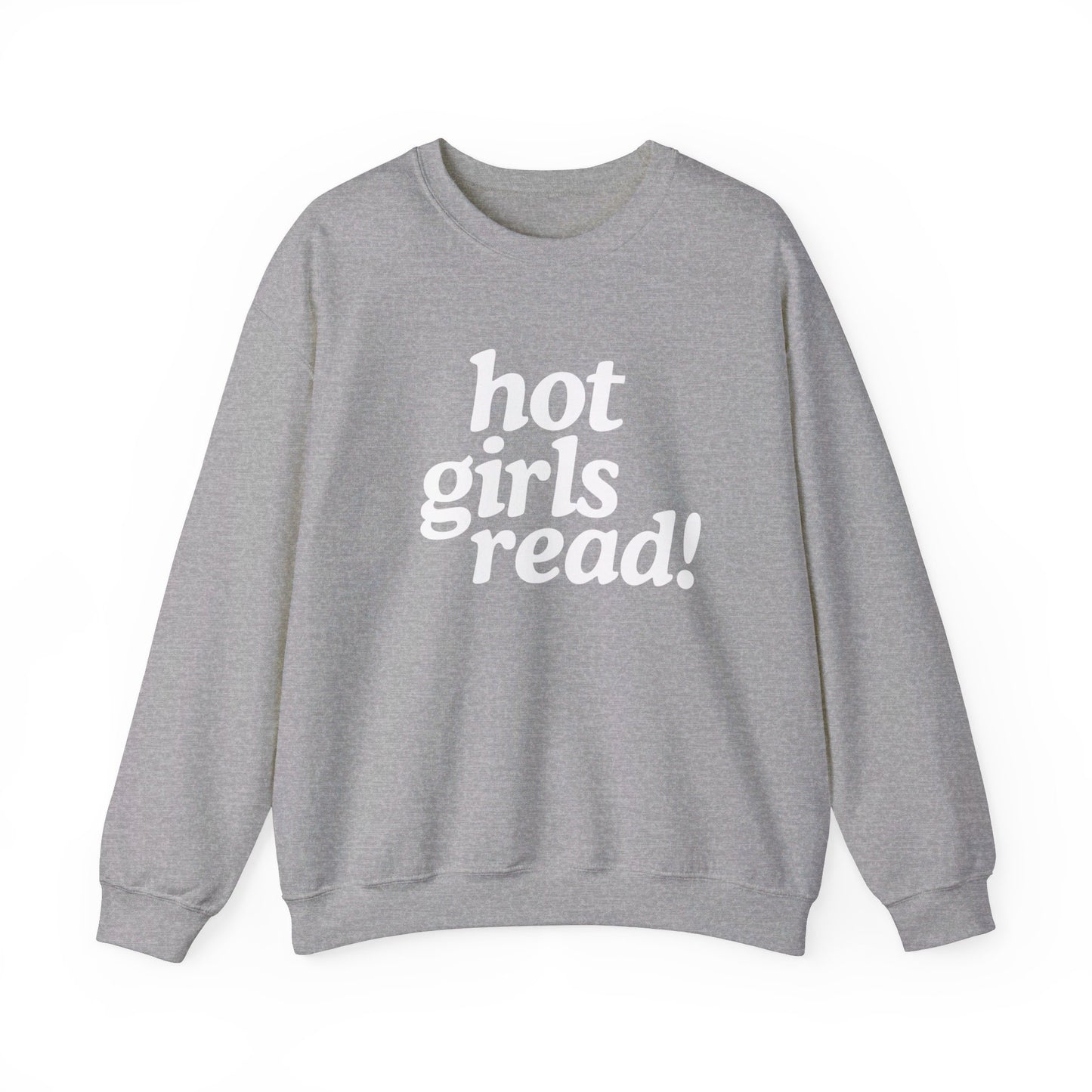 HOT GIRLS READ CREWNECK SWEATSHIRT