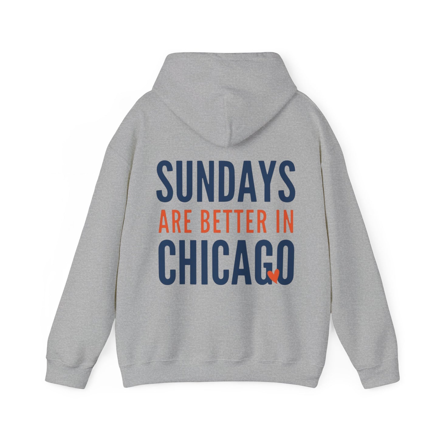 SUNDAYS ARE BETTER IN CHICAGO HOODIE