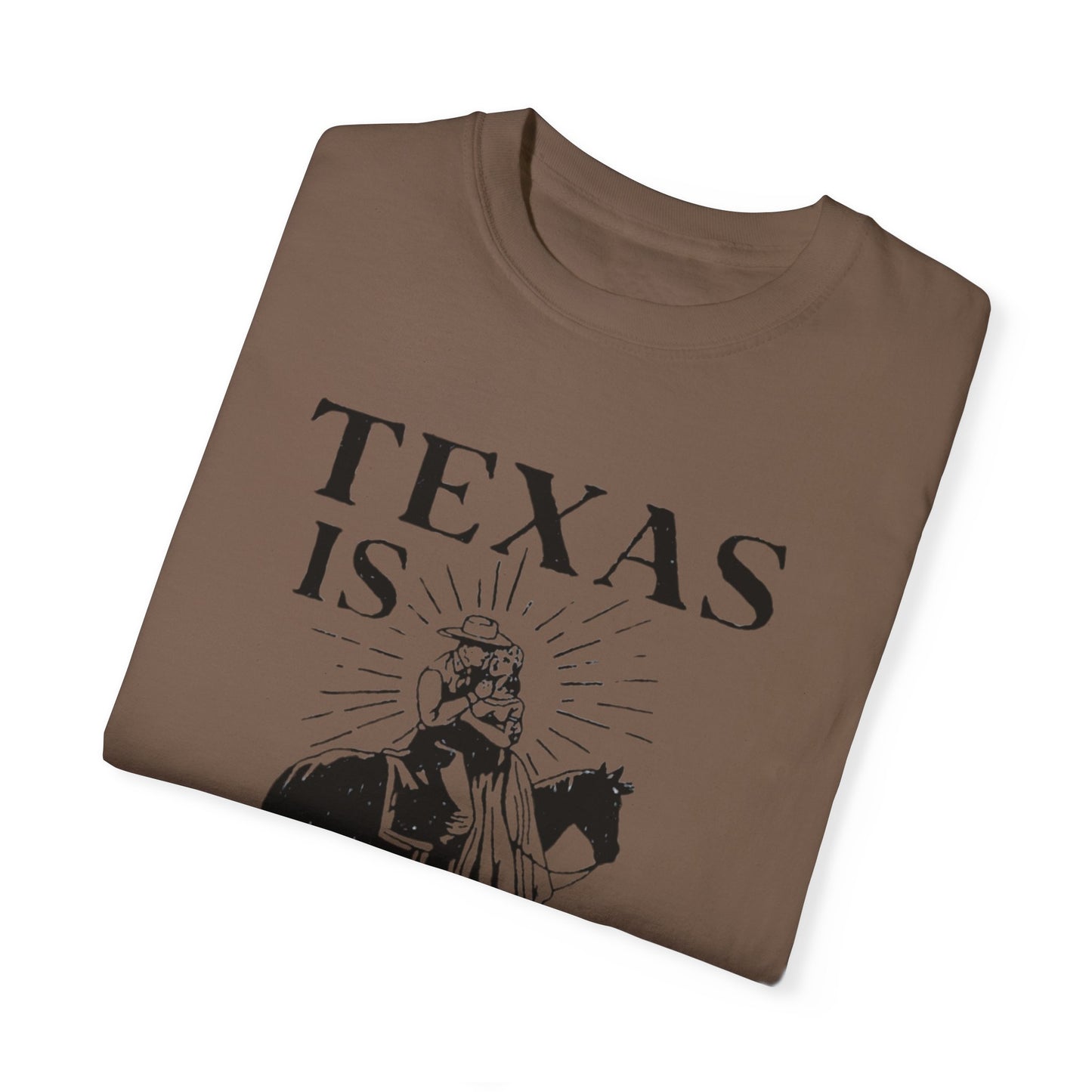 TEXAS IS FOR LOVERS COMFORT COLORS TSHIRT