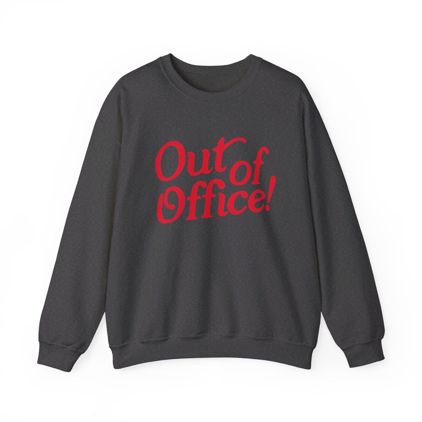 OUT OF OFFICE CREWNECK SWEATSHIRT