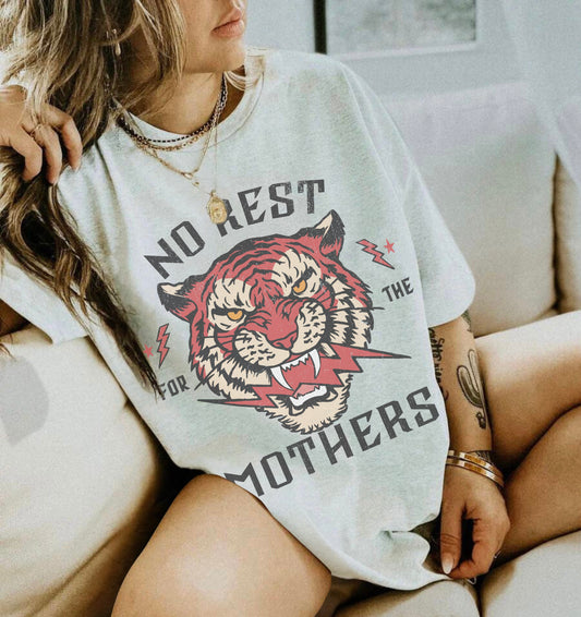 NO REST FOR THE MOTHERS GRAPHIC TEE