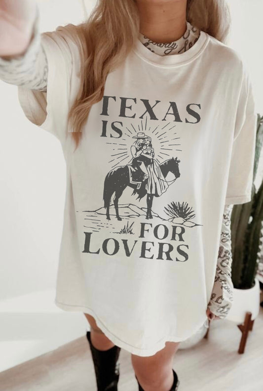 TEXAS IS FOR LOVERS COMFORT COLORS TSHIRT