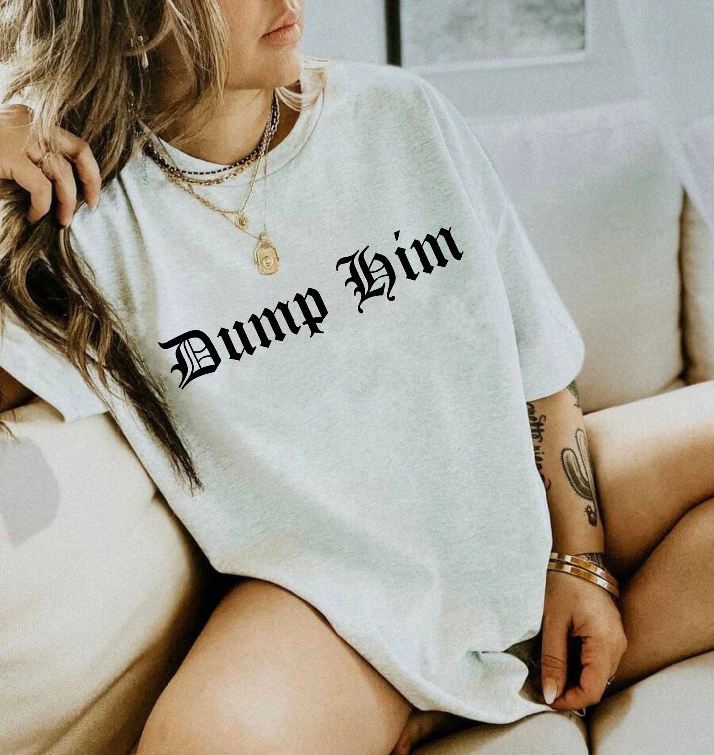 DUMP HIM EDGY GRAPHIC TEE