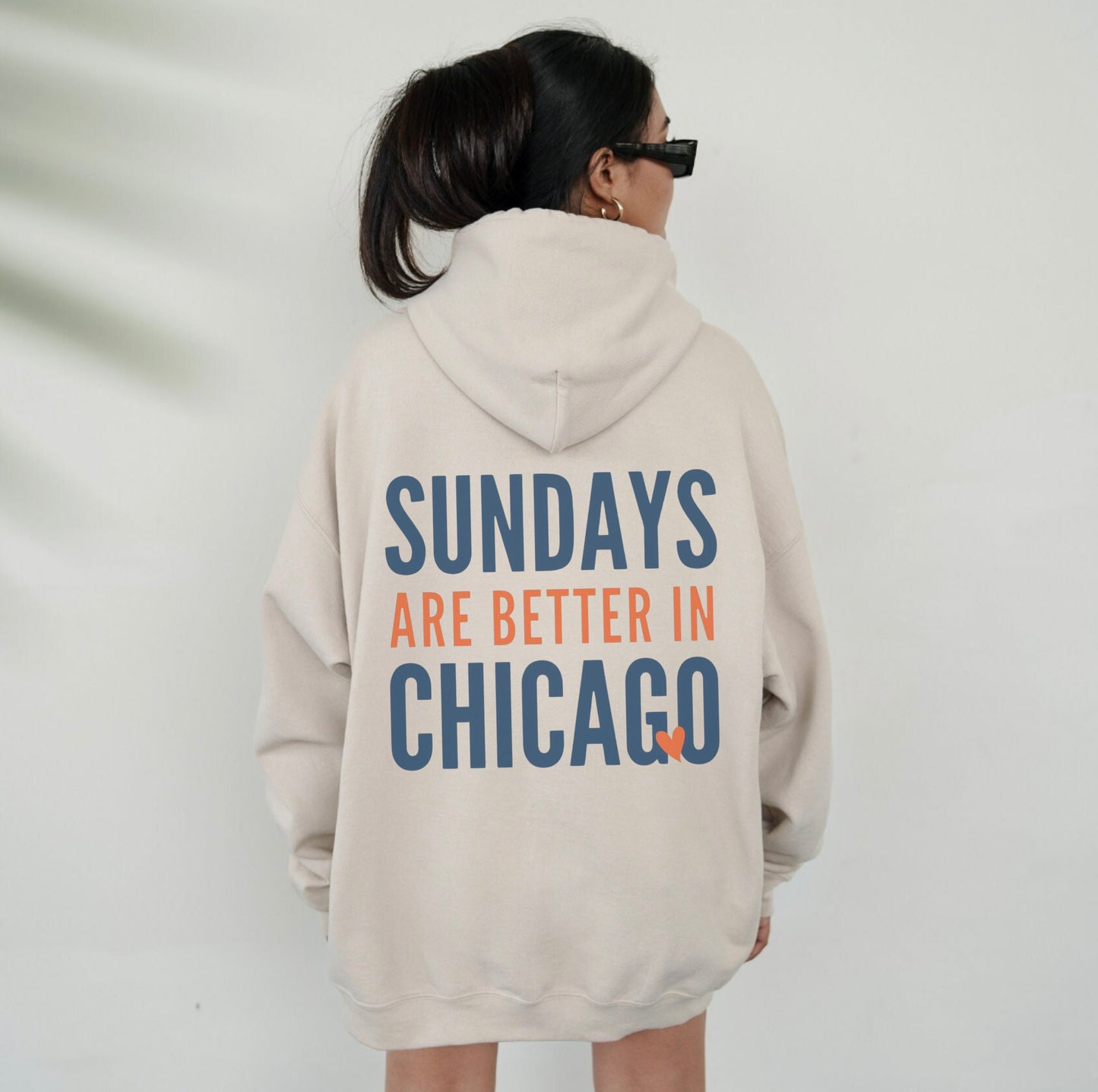 SUNDAYS ARE BETTER IN CHICAGO HOODIE